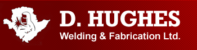 D. Hughes Welding & Fabrication Ltd.